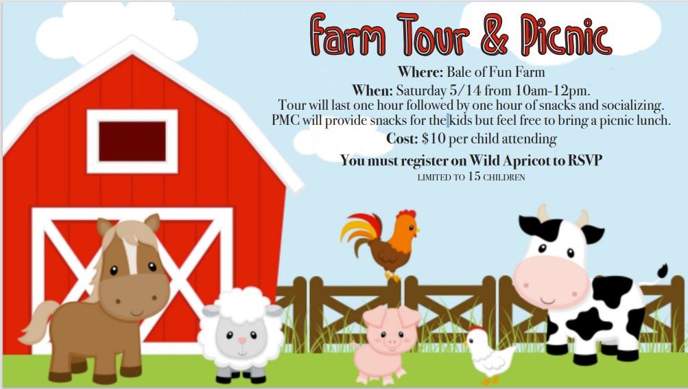 Petaluma Mothers Club - Bale of Fun Farm Tour & Picnic